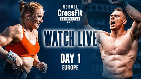 Day 1 Europe — 2023 CrossFit Games Semifinals .